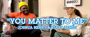 VIDEO: Ciara Renee and Joshua Henry Perform You Matter to Me