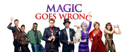 MAGIC GOES WRONG Will End its Run at the Apollo Theatre on 27 February