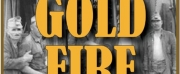 Main Street Theatre Works Presents GOLD FIRE This Month