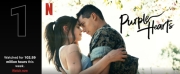 PURPLE HEARTS Tops Netflixs Top Films List Week of August 1