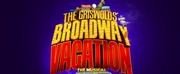 THE GRISWOLDS BROADWAY VACATION Engagements Announced