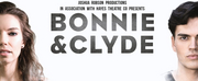 BWW REVIEW: BONNIE & CLYDE Considers The Life And Crimes Of Two Of Americas Most Famou