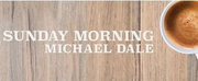 Sunday Morning Michael Dale: 30/90, 30/89 & 30/13