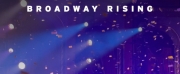 BROADWAY RISING Documentary Acquired By Vertical Entertainment