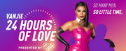VIDEO: WOW Presents Plus Shares VANJIE: 24 HOURS OF LOVE Teaser