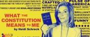 Max & Louie Presents WHAT THE CONSTITUTION MEANS TO ME, April 6-23