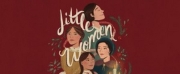 LITTLE WOMEN Comes to Theatre Calgary Next Month