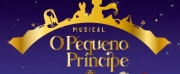 O PEQUENO PRÍNCIPE, O MUSICAL (The Little Prince) Opens Drawing a Parallel Between 
