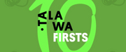 Talawa Firsts Turns 10 With Celebratory Programme of Plays and Workshops