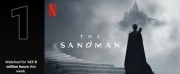 THE SANDMAN is Netflixs Most-Watched Title Week of August 8