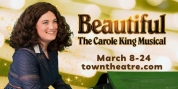 BEAUTIFUL: THE CAROLE KING MUSICAL is Being Presented at Town Theatre in March Photo