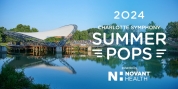 Charlotte Symphony 2024 Summer Pops Programs and Dates Announced Photo