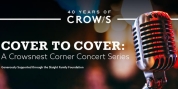 Crow's Theatre to Present COVER TO COVER Six-Show Concert Series