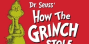 DR. SEUSS' HOW THE GRINCH STOLE CHRISTMAS! THE MUSICAL Comes to Fort Lauderdale Photo