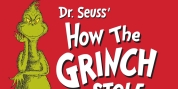 DR. SEUSS' HOW THE GRINCH STOLE CHRISTMAS! THE MUSICAL Comes to Norfolk in December Photo