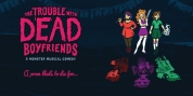 Discovering Broadway Presents THE TROUBLE WITH DEAD BOYFRIENDS At Tobias Theatre Photo