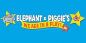 ELEPHANT & PIGGIE'S: WE ARE IN A PLAY! JR. Is Now Available for Licensing Photo