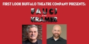 First Look Buffalo Theatre Company Presents FAUCI AND KRAMER A New Play by Drew Fornarola Photo