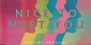 Imagine Dragons Reveal New Single 'Nice To Meet You' Photo