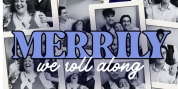 First Act Theatre Arts to Present Stephen Sondheim's MERRILY WE ROLL ALONG Photo