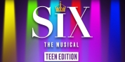 Jump Encore Brings Area Premiere Of SIX: TEEN EDITION To Lakewood Ranch Photo