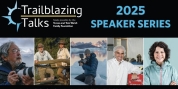 Kauffman Center For the Performing Arts Launches 2025 Trailblazing Talks Series Photo
