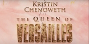 Kristin Chenoweth-Led THE QUEEN OF VERSAILLES Will Have Pre-Broadway Run in Boston This Su Photo