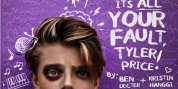 Kristin Hanggi and Ben Decter's IT'S ALL YOUR FAULT, TYLER PRICE! Will Premiere in Los Ang Photo