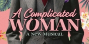 L Morgan Lee And More Join Goodspeed's New Musical
A COMPLICATED WOMAN At The Terris Thea Photo