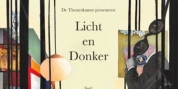 LICHT EN DONKER Comes to the Netherland This Month Photo