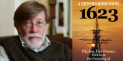 LITERARY IN THE LOUNGE Presents J. Dennis Robinson Discussing His New Book 1623 Photo