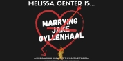 MARRYING JAKE GYLLENHAAL Will Make New York City Premiere This May Photo