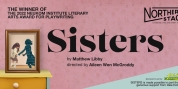 Northern Stage to Present New Play SISTERS by Matthew Libby Photo