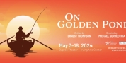 ON GOLDEN POND Comes to Irving in May Photo
