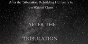 RG Qluck Wise Releases 'After The Tribulation: Rebuilding Humanity In The Wake Of Chaos' Photo