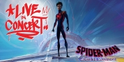 SPIDER-MAN: ACROSS THE SPIDER-VERSE LIVE IN CONCERT Announced At Popejoy Hall Photo