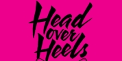 Spotlight: HEAD OVER HEELS! at Waterville Opera House