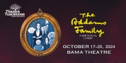 THE ADDAMS FAMILY Comes to Theatre Tuscaloosa in October Photo