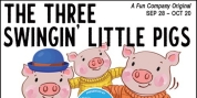 THE THREE SWINGIN' LITTLE PIGS Comes to Maryland Ensemble Theatre's Fun Company Photo