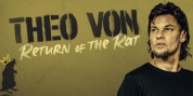 THEO VON: RETURN OF THE RAT Comes To Ford Wyoming Center This October Photo