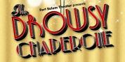 Cast Announced for Fort Salem Theater's THE DROWSY CHAPERONE Photo