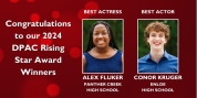 Two Local High School Students Win Top Prizes at The 2024 DPAC Rising Star Awards