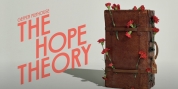 Video: Watch an All New Trailer For THE HOPE THEORY at Geffen Playhouse