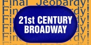 Can You Guess the Answer to This '21st Century Broadway' Final Jeopardy?