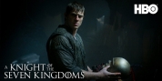 Video: Watch a Sneak Preview of Episode 4 of A KNIGHT OF THE SEVEN KINGDOMS