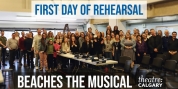 Go Inside First Day Of Rehearsal For BEACHES THE MUSICAL at Theatre Calgary Video
