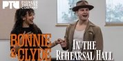 Go Inside Rehearsals for BONNIE & CLYDE at Pioneer Theatre Company