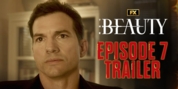 Video: Kelli O’Hara Joins THE BEAUTY in Episode 7 Trailer