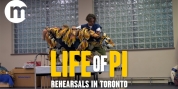 Video: Go Inside Rehearsals for LIFE OF PI in Toronto Photo