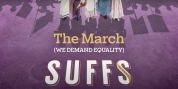 Listen to 'The March (We Demand Equality)' From SUFFS Video